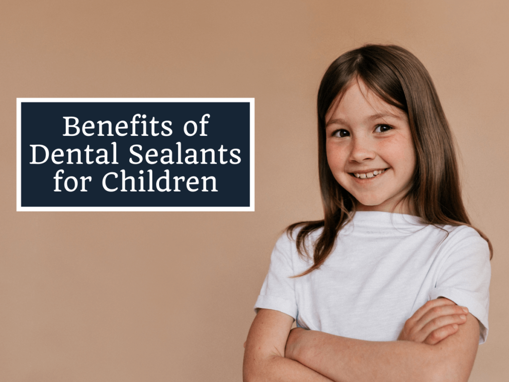 Dental Sealants for Children - Fairview Dentist