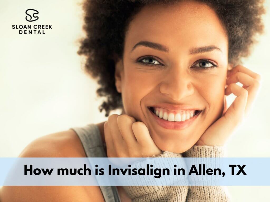 Invisalign Cost - Trusted Orthodontist in Texas