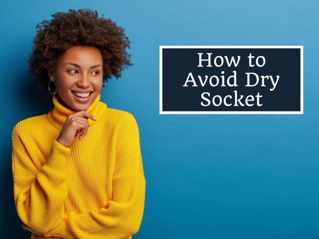 How to avoid dry socket in Fairview Dentist - Sloan Creek Dental